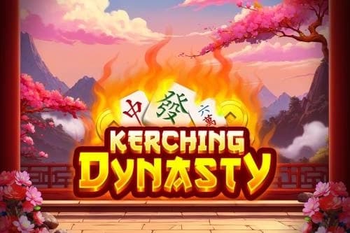 Kerching Dynasty